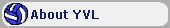About YVL