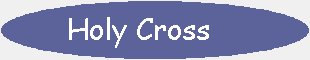 Holy Cross